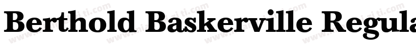 Berthold Baskerville Regular字体转换